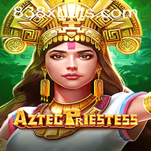 Exploring the Mysteries of AztecPriestess: A Journey with 838X
